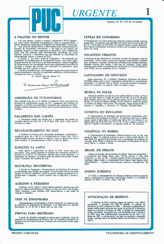 A capa do primeiro PUC Urgente e o primeiro anncio produzido pelo comunicar em 1994.